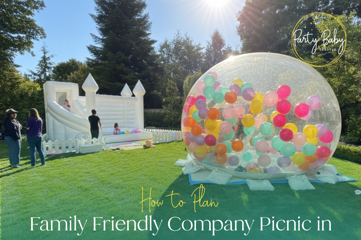 Planning a Seattle company picnic that welcomes families? Learn when to book, what to include, and how Party Baby Seattle can help create a polished kids' entertainment setup for your summer event.