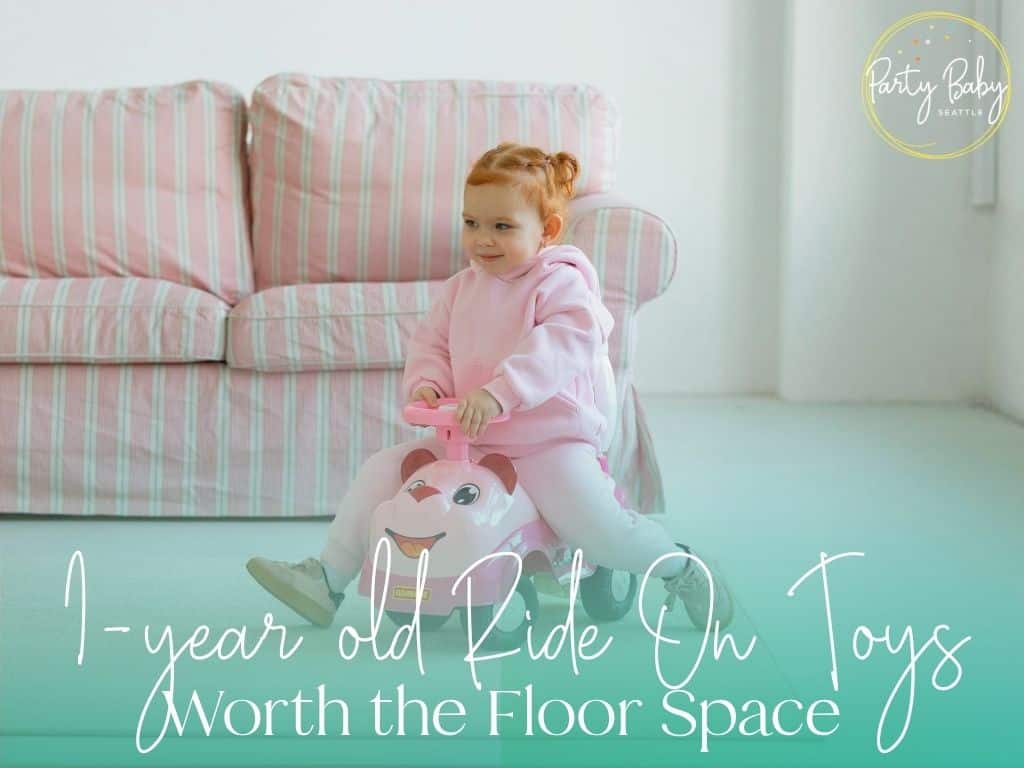 Best Ride On Toys for 1 Year Olds and New Walkers