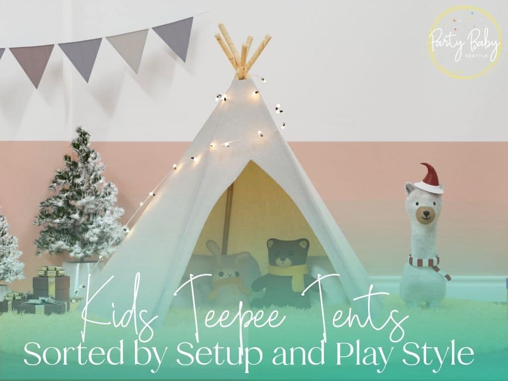 Kids Teepee Tents Sorted by Setup and Play Style